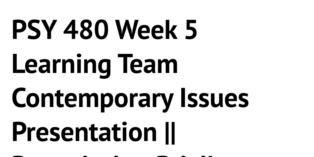 psy 355 week 5 learning team Psy 355 week 5 learning team emotions paper write a 1,050- to 1,400-word paper in which you analy. psy 355 week 5 learning team Psy 355 week 5 learning team emotions paper write a 1,050- to 1,400-word paper in which you analy.